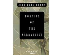 Bonfire of the Narratives