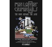 Bong Remains the Same - Fun Lovin' Criminals - Fun Lovin' Criminals: The Bong Remains The Same [Edizione: Regno Unito] [USA] [DVD]