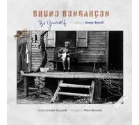 Bongarçon, Bruno - Be Yourself: Looking at Kenny Burrell