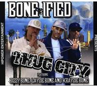 Bonified Presents - Thug City