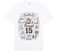 Bonita Fiesta de cumpleaños otoñal de The Fall I Turned 15 Comfort Colors Adult Heavyweight T-Shirt