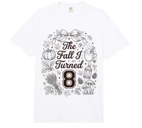 Bonita Fiesta de cumpleaños otoñal de The Fall I Turned 8 Comfort Colors Adult Heavyweight T-Shirt