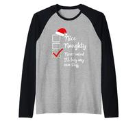 Bonita Lista traviesa No Importa Que compraré mis propias Cosas Navidad Camiseta Manga Raglan