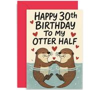 Bonita tarjeta de 30 cumpleaños para esposa, marido, regalo con texto en inglés "To my OTTER HALF", ilustración adorable, perfecta para él, su novio, novia, interior en blanco con sobre
