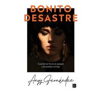Bonito desastre | Angy Fernández