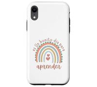 Bonito Día para Aprender Frase Motivación Escuela Carcasa para iPhone XR