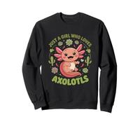 Bonito diseño con Texto en inglés Just A Girl Who Loves Axolotls Sudadera
