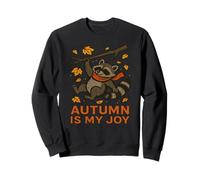 Bonito diseño de Mapache Autumn Is My Joy Sudadera