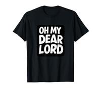 Bonito Disfraz de Oh My Dear Lord Camiseta