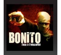 Bonito - Face a L'obscurite [Import]