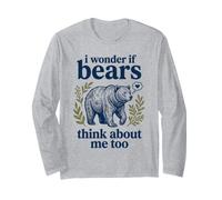 Bonito gráfico de Oso con Texto en inglés I Wonder If Bears Think About Me Too Manga Larga