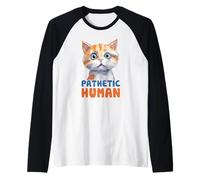 Bonito gráfico Humano patético de Gato Camiseta Manga Raglan