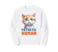 Bonito gráfico Humano patético de Gato Sudadera