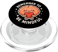 Bonito Tema de meditación Remember To Be Mindful PopSockets PopGrip para MagSafe