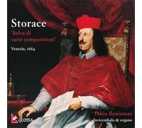 Bonizzoni; Fabio - Storace: Selva Di Varie Compositione (1664)