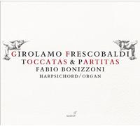 Bonizzoni - Frescobaldi: Tocatas Y Partitas