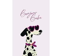 Bonjour Bebe: Chic & Sassy French-Inspired Notebook - 150 Blank Lined Pages for Stylish Journaling: Parisian Inspired Paperback Journal - Perfect for ... Writing, To-Do Lists, and Stylish Gift Ideas