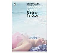 Françoise Sagan – Bonjour Tristesse and A Certain Smile – Penguin Modern Classics
