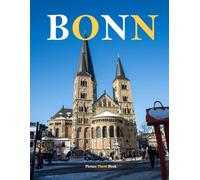Bonn: A Beautifully Curated Coffee Table Book for Travel and Tourism Enthusiasts