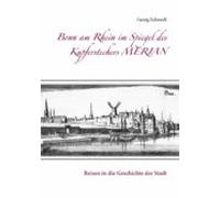 Bonn Am Rhein Im Spiegel Des Kupferstechers Merian (ebook)