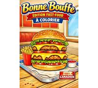 Bonne bouffe: Édition fast-food à colorier
