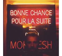 Bonne Chance pour la Suite [Vinilo]