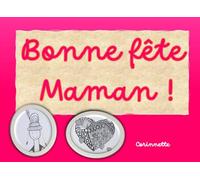 Bonne fête Maman !: Une Maman, pour quoi faire ?