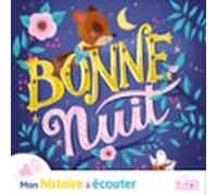 Bonne Nuit ! (audiolibro)