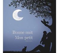 Bonne nuit mon petit