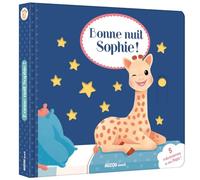BONNE NUIT, SOPHIE !: Avec 5 mécanismes et des flaps ! (Sophie La Girafe)