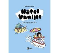 Bonne vacances !: Bonnes vacances !