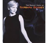 Bonney, Barbara - Radiant Voice of