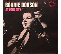 BONNIE DOBSON - at folk city LP