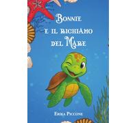 Bonnie e il richiamo del Mare