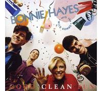 Bonnie Hayes - Good Clean Fun