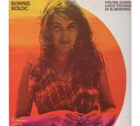 BONNIE KOLOC - YOU'RE GONNA LOVE YOURSELF IN THE MORNING LP (VINYL ALBUM) US OVATION 1974