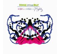 Bonnie Prince Billy - High And High And Mighty [Vinilo]