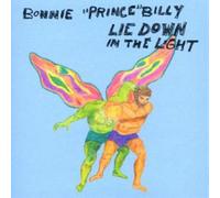 Bonnie Prince Billy - Lie Down In The Light