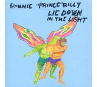 Bonnie Prince Billy - Lie Down in the Light