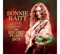 Bonnie Raitt - Live-The Record Plant 1973 [Import]