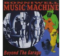 Music Machine - Beyond The Garage