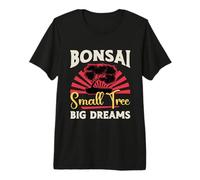 Bonsai Árbol pequeño Big Dreams Maceta Mini árbol Bonsai Art Camiseta Premium