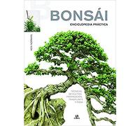 Bonsái Enciclopedia Práctica (Manuales de Jardinería)