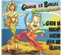 Bonsai,George le - Ohne Gummi [Import]