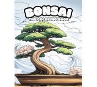 Bonsai, The Coloring Book