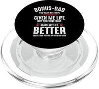 Bonus-Dad May Not Have Given Me Life Made My Life Better PopSockets PopGrip para MagSafe