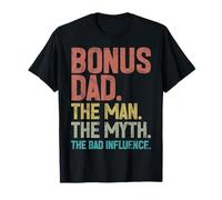 Bonus Dad The Man The Myth The Bad Influence Retro Father Camiseta