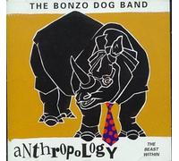 Bonzo Dog Band - Anthropology