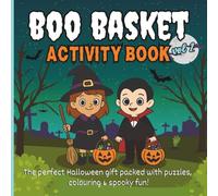 BOO BASKET ACTIVITY BOOK Halloween Colouring, Puzzles & Games for Kids VOLUME 2: Word Searches, Mazes, Crosswords, Spot the Difference & More - Perfect Halloween Gift or Boo Basket Filler
