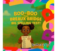 Boo-Boo from Breaux Bridge Big Spelling Test